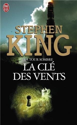 La Tour Sombre, Tome 8 : La clé des vents