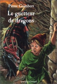 Le Guetteur de dragons