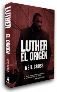 Luther: el origen: Una investigación de John Luther