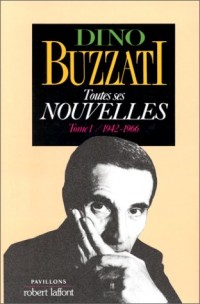 Toutes ses nouvelles, tome 1 : 1942-1966