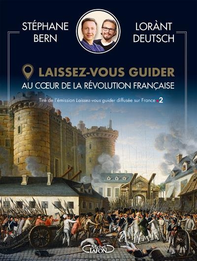 Laissez-vous guider - La révolution française