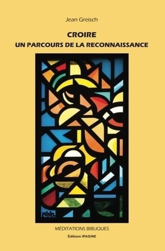 Croire: Un parcours de la reconnaissance