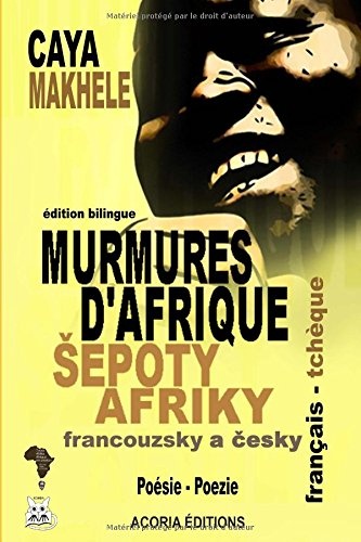 Šepoty afriky - murmures d’afrique