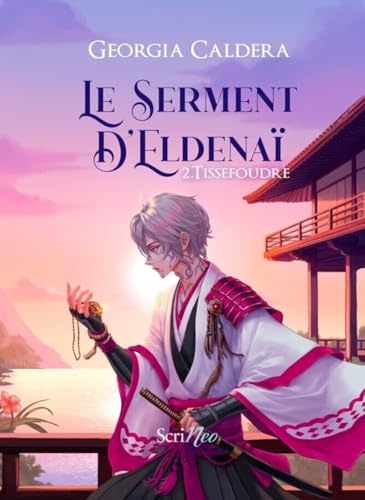 Le serment d'Eldenaï T2 - Tome 2
