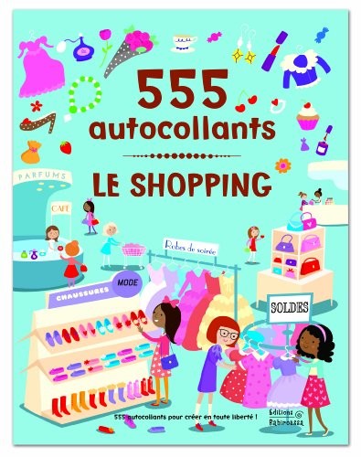 Le shopping : 555 autocollants
