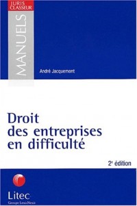 Droit des entreprises en difficulté (ancienne édition)