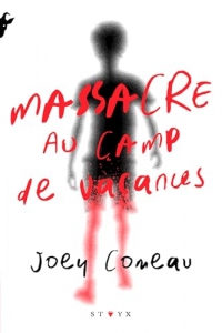 Massacre au camp de vacances (Styx)