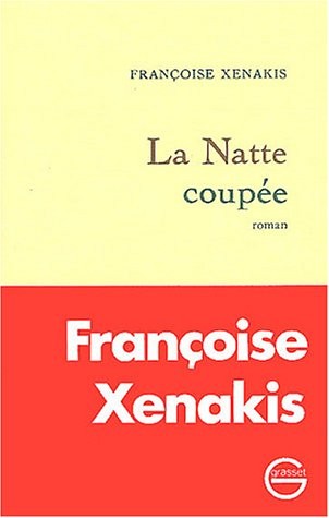 La natte coupée [9782246254911]