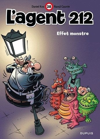 L'agent 212, tome 28 : Effet monstre