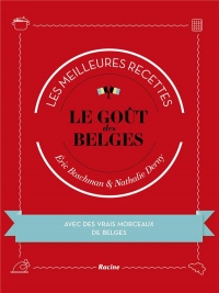 Le Gout des Belges : les Meilleures Recettes