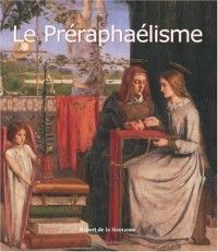 LE PRERAPHAELISME