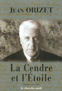 La cendre et l'étoile