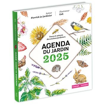 Agenda du jardin 2025: Trucs et astuces des anciens jardiniers