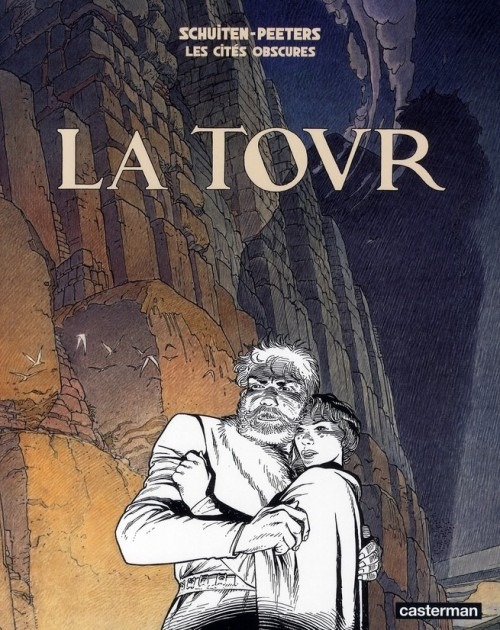 Les cités obscures, Tome 4 : La tour