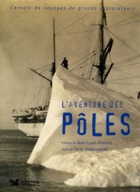 L'AVENTURE DES POLES -