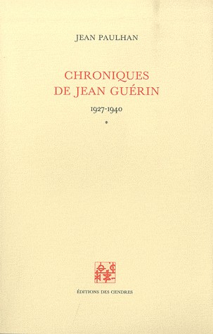 Chroniques de Jean Guérin, tome 1, 1927-1940