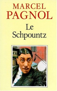 Le Schpountz [9782877060646]