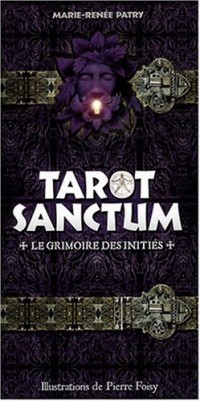 Tarot Sanctum : Le grimoire des initiés