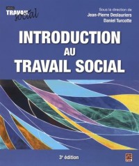Introduction au Travail Social Troisième Édition