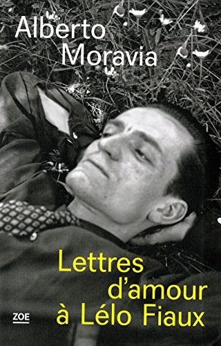 Lettres d'amour à Lélo Fiaux