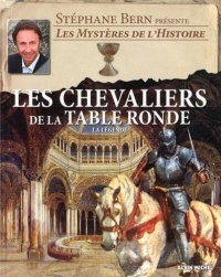 Les Chevaliers de la Table Ronde: La légende