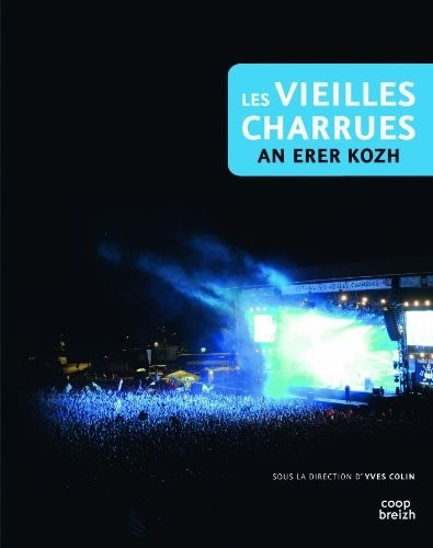 Les vieilles charrues: An Erer Kozh