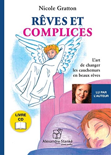 Rêves et complices (1CD audio)