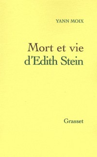 Mort et vie d'Edith Stein