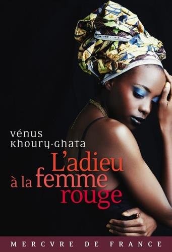 L'adieu à la femme rouge