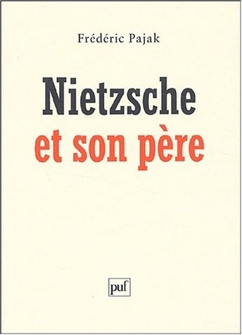 Nietzsche et son père