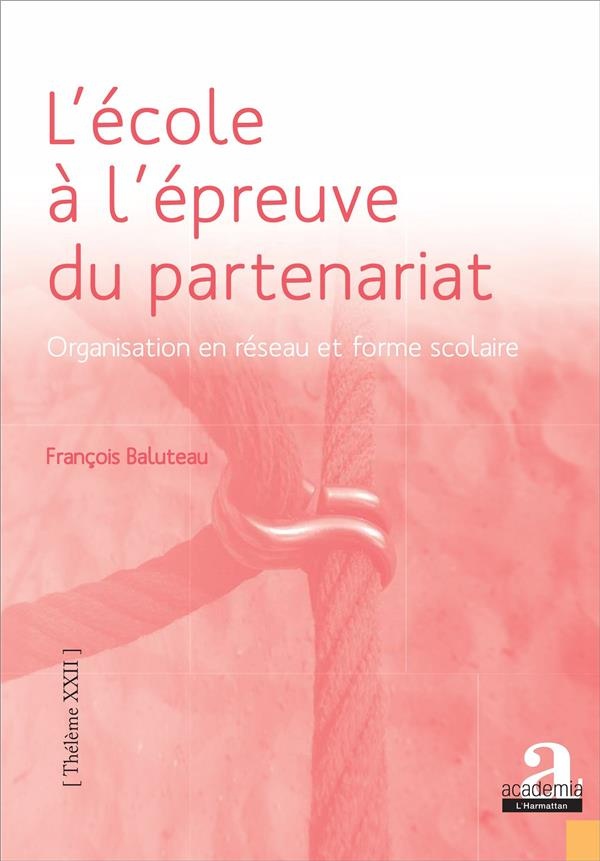 L'école à l'&preuve du partenariat