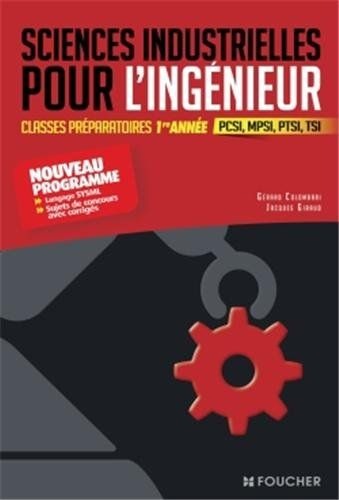 Sciences industrielles pour l'ingénieur - Classes préparatoires scientifiques - 1re année