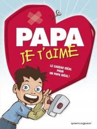 Papa je t'aime