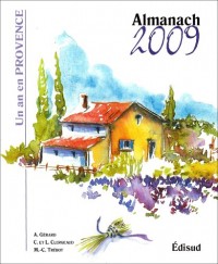 Almanach 2009 un An en Provence