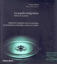 Psycho-intégration : Silence de la pensée