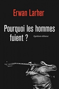 Pourquoi les hommes fuient ? (Made in Europe)
