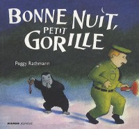 Bonne Nuit, Petit Gorille