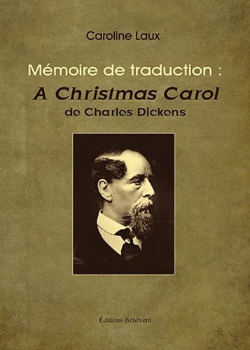 Mémoire de traduction : A Christmas Carol de Charles Dickens
