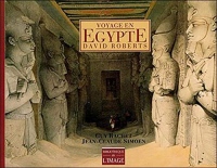 Voyage en égypte de David Roberts