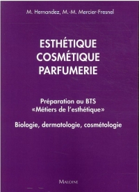 Esthétique-Cosmétique-Parfumerie : Préparation au BTS 