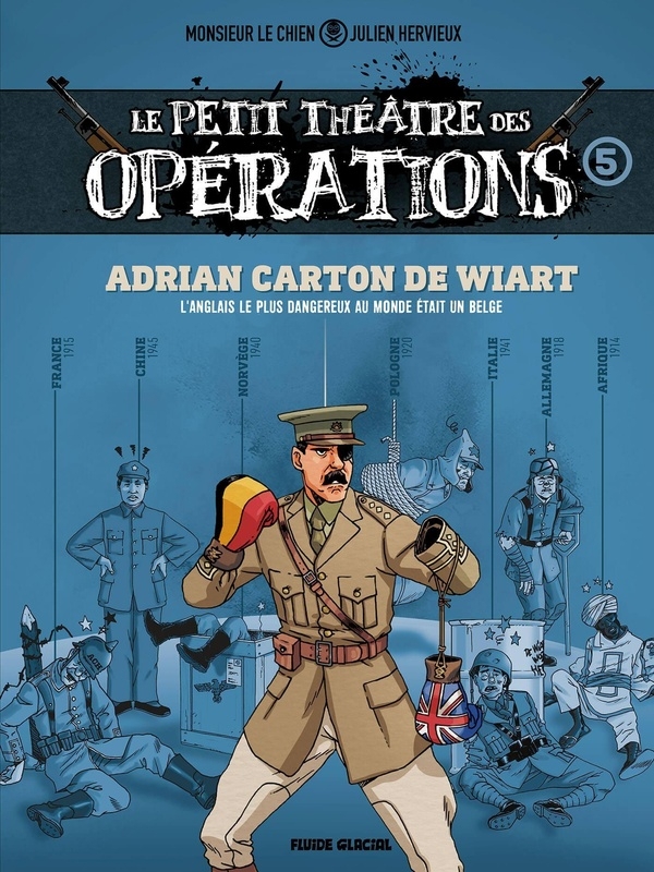 Le Petit Théâtre des opérations - tome 05: Faits d'armes impensables mais bien réels...