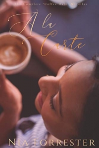 A la Carte: The Complete Coffee Date Novellas