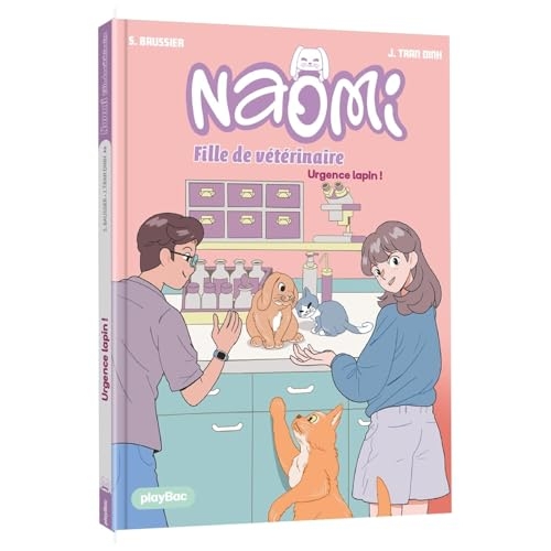 Naomi, fille de vétérinaire - Urgence lapin ! - Tome 2