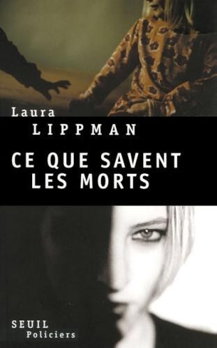 Ce que savent les morts