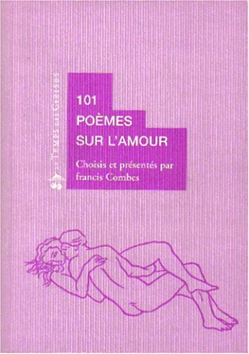 101 poèmes sur l'amour