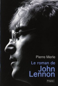 Le roman de John Lennon