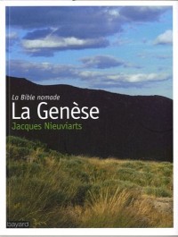 Genese (La) - Bible Nomade (La)