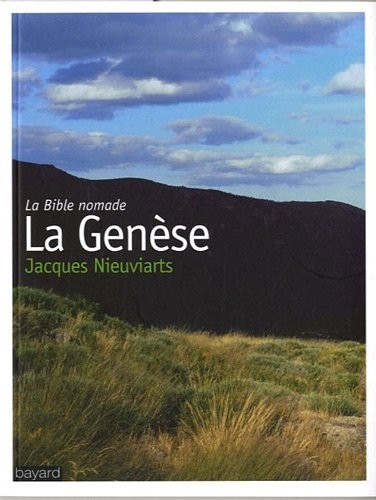 Genese (La) - Bible Nomade (La)