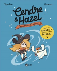 Cendre et Hazel, Tome 01: Les sorcières chèvres