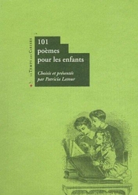 Cent un Poemes et Quelques pour les Enfants